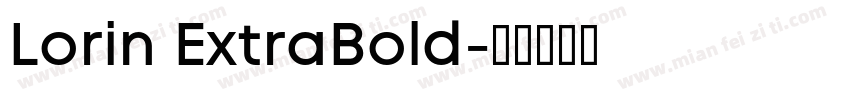 Lorin ExtraBold字体转换
